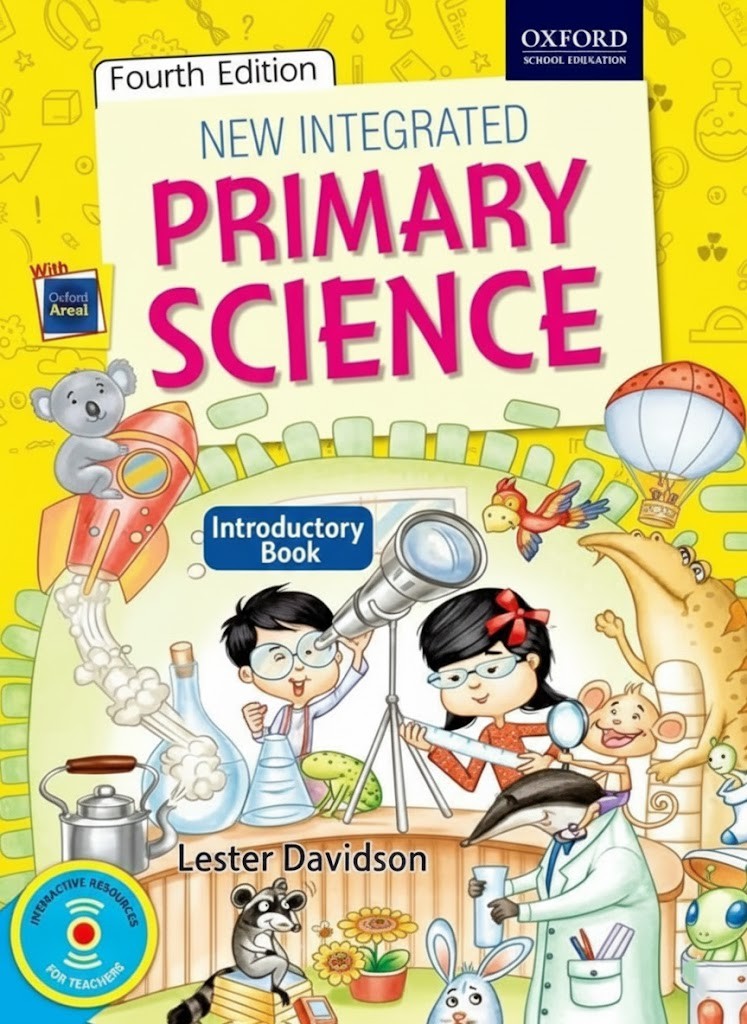 New Integrated Primary Science Introductory Book (4th Edition) by Lester Davidson