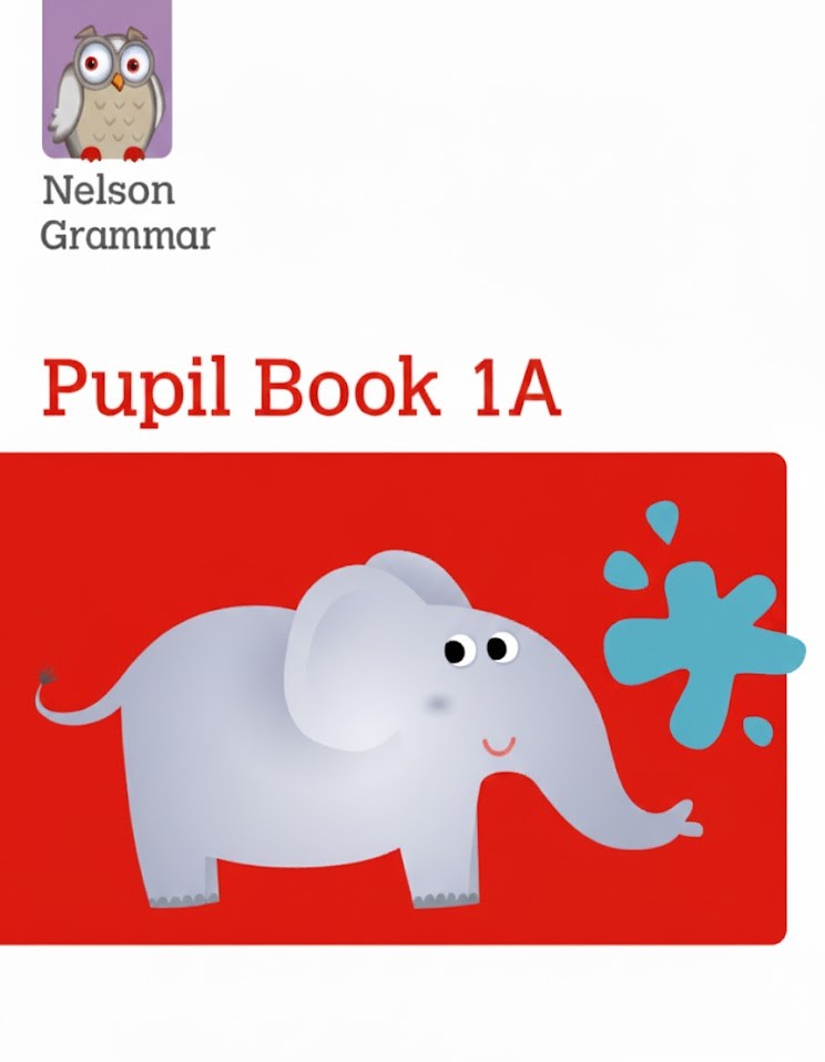 Nelson Grammar Pupil Book 1A
