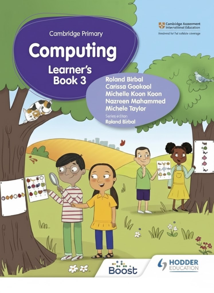 Cambridge Primary Computing Learner’s Book Stage 3 Hodder