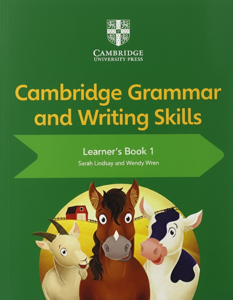Cambridge Grammar and Writing Skills Learner’s Book 1
