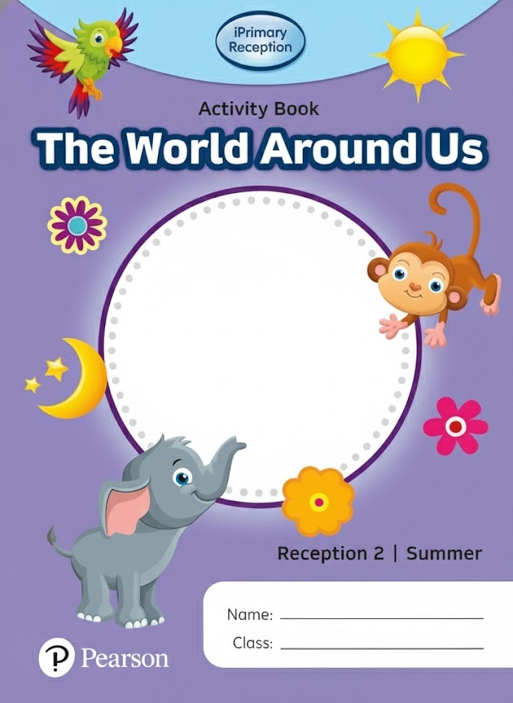 iPrimary Reception Activity Book: World Around Us, Reception 2, Summer